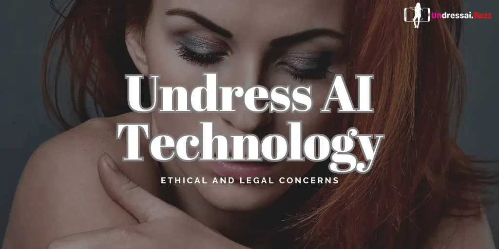 Case for Undress AI Technology Ban