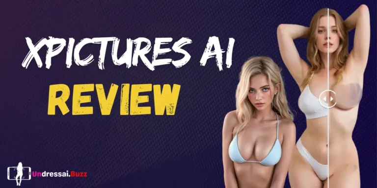 Xpictures Review 2026: Undress Tool & Porn Generator